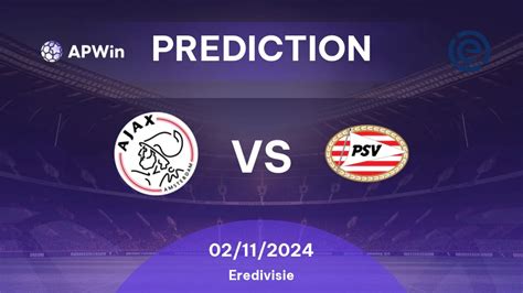 psv vs ajax prediction|Iba pa.